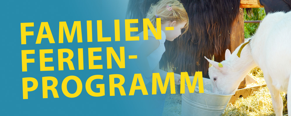 Familien-Ferien-Programm Sommer